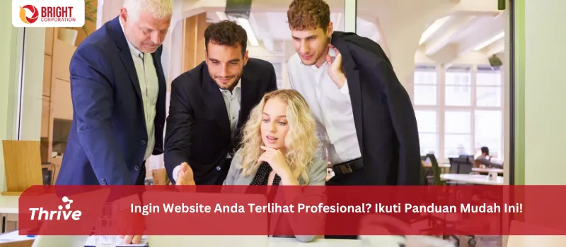 Ingin Website Anda Terlihat Profesional? Ikuti Panduan Mudah Ini!