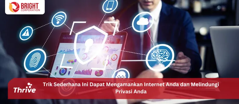 Trik Sederhana Ini Dapat Mengamankan Internet Anda dan Melindungi Privasi Anda