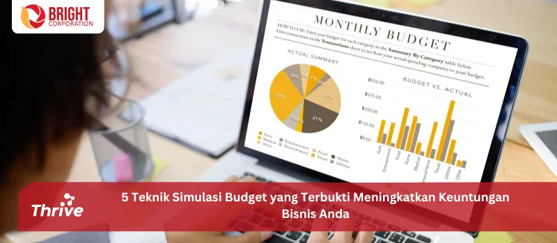 5 Teknik Simulasi Budget yang Terbukti Meningkatkan Keuntungan Bisnis Anda