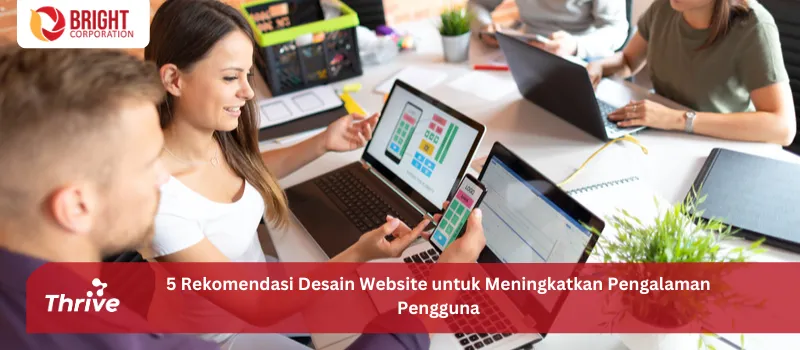 5 Rekomendasi Desain Website untuk Meningkatkan Pengalaman Pengguna