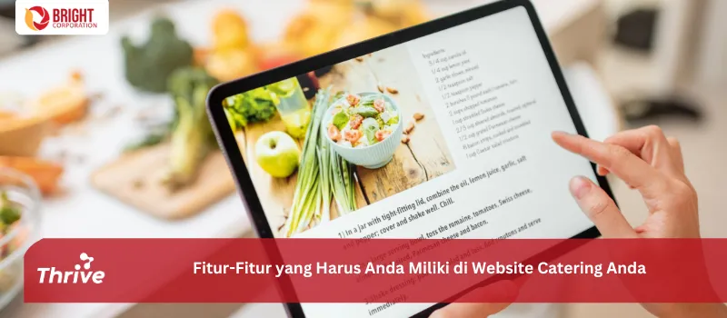 Fitur-Fitur yang Harus Anda Miliki di Website Catering Anda