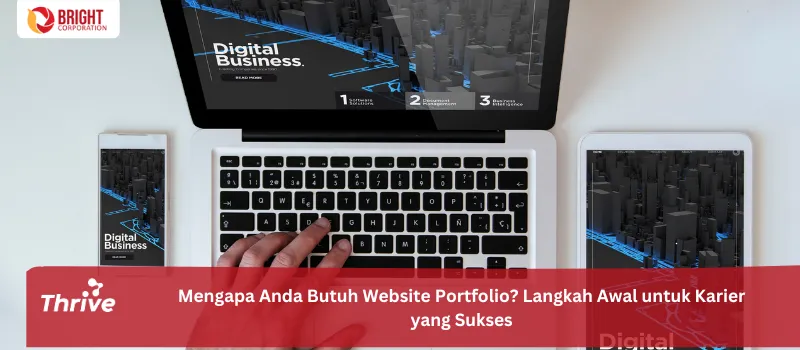 Mengapa Anda Butuh Website Portfolio? Langkah Awal untuk Karier yang Sukses