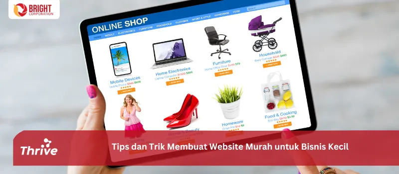 Tips dan Trik Membuat Website Murah untuk Bisnis Kecil