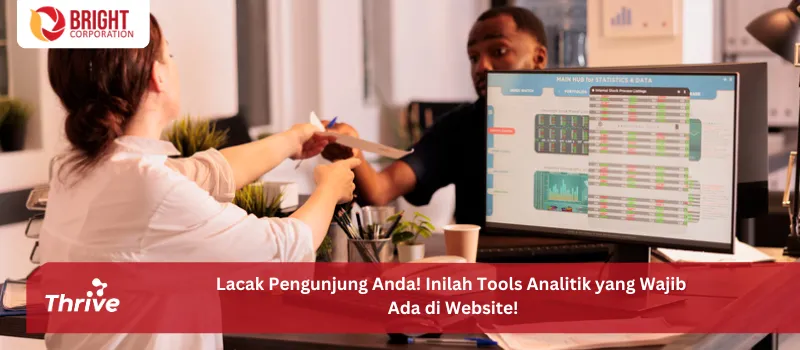Lacak Pengunjung Anda! Inilah Tools Analitik yang Wajib Ada di Website!