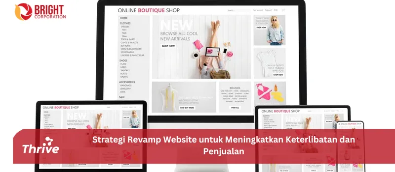 Strategi Revamp Website untuk Meningkatkan Keterlibatan dan Penjualan