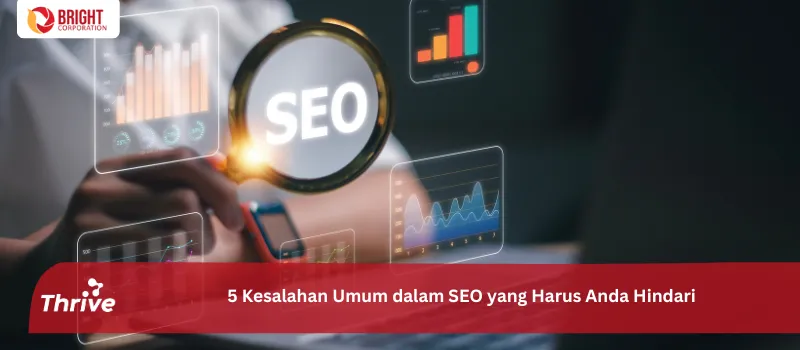 5 Kesalahan Umum dalam SEO yang Harus Anda Hindari