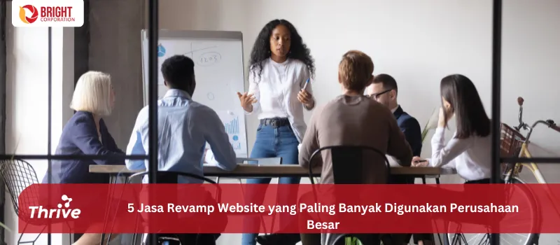 5 Jasa Revamp Website yang Paling Banyak Digunakan Perusahaan Besar