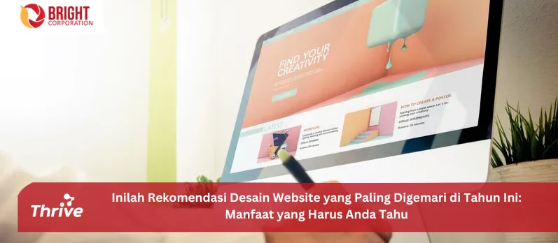 Inilah Rekomendasi Desain Website yang Paling Digemari di Tahun Ini: Manfaat yang Harus Anda Tahu