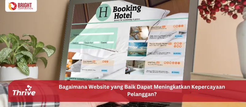 Bagaimana Website yang Baik Dapat Meningkatkan Kepercayaan Pelanggan?