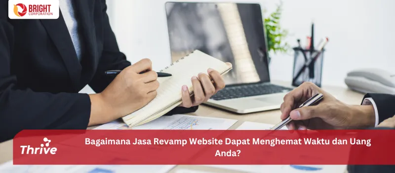 Bagaimana Jasa Revamp Website Dapat Menghemat Waktu dan Uang Anda?