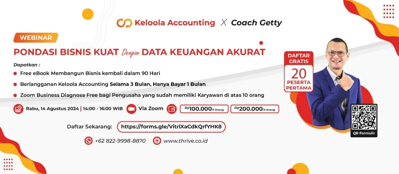 ThriveTech Insights Series 1.0 : “Pondasi Bisnis Kuat Dengan Data Keuangan Akurat”
