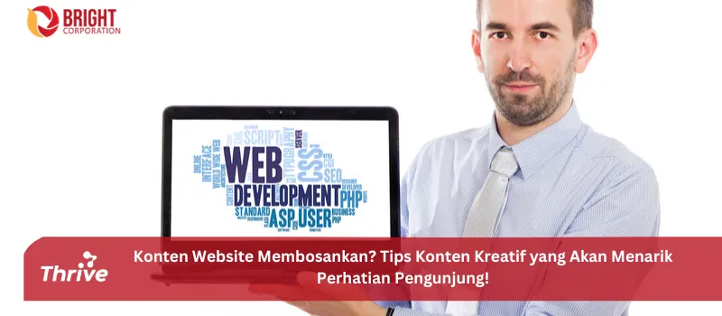 Konten Website Membosankan? Tips Konten Kreatif yang Akan Menarik Perhatian Pengunjung!