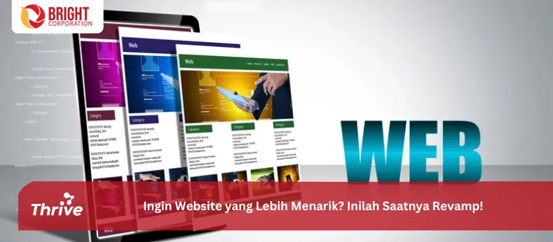 Ingin Website yang Lebih Menarik? Inilah Saatnya Revamp!