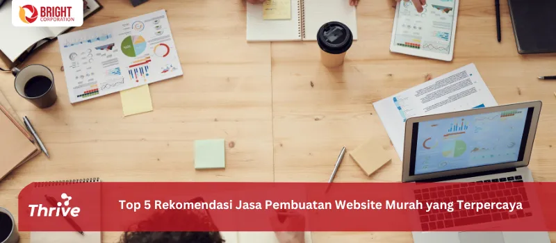 Top 5 Rekomendasi Jasa Pembuatan Website Murah yang Terpercaya