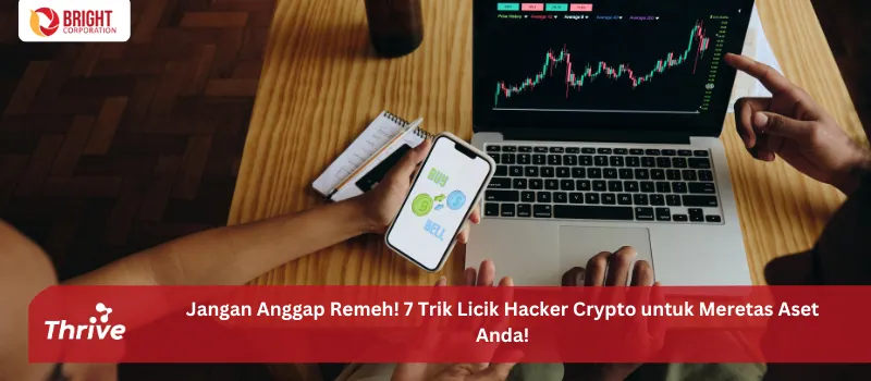 Jangan Anggap Remeh! 7 Trik Licik Hacker Crypto untuk Meretas Aset Anda!