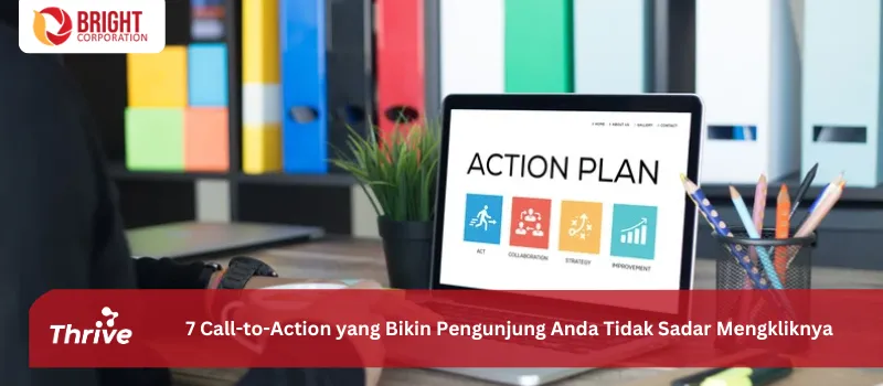7 Call-to-Action yang Bikin Pengunjung Anda Tidak Sadar Mengkliknya