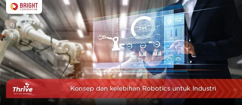 Mengenal Konsep dan Kelebihan Robotik