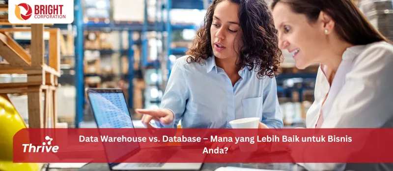 Data Warehouse vs. Database – Mana yang Lebih Baik untuk Bisnis Anda?