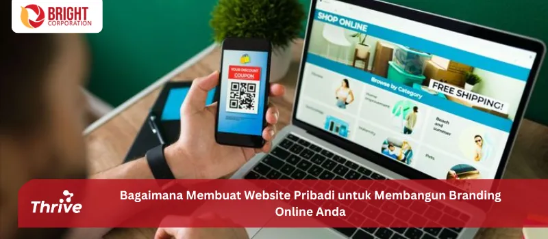 Bagaimana Membuat Website Pribadi untuk Membangun Branding Online Anda