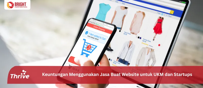Keuntungan Menggunakan Jasa Buat Website untuk UKM dan Startups
