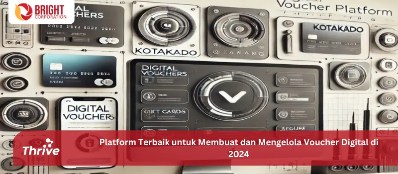 Platform Terbaik untuk Membuat dan Mengelola Voucher Digital di 2024