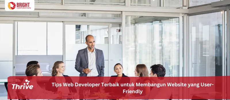 Tips Web Developer Terbaik untuk Membangun Website yang User-Friendly