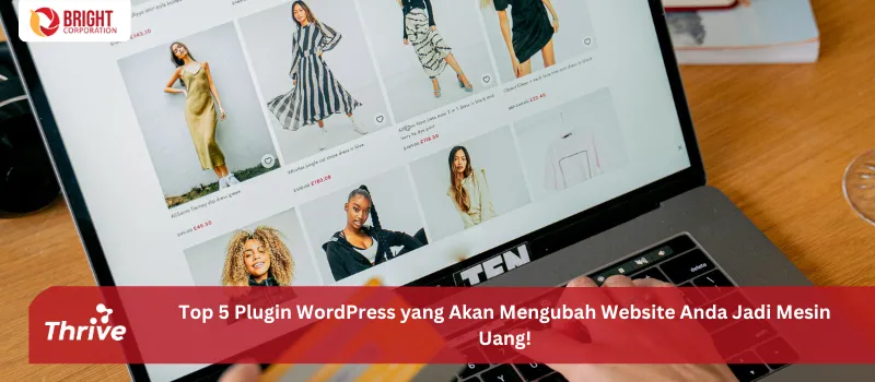 Top 5 Plugin WordPress yang Akan Mengubah Website Anda Jadi Mesin Uang!