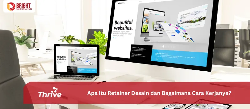 Apa Itu Retainer Desain dan Bagaimana Cara Kerjanya?