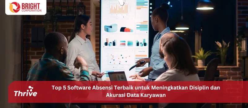 Top 5 Software Absensi Terbaik untuk Meningkatkan Disiplin dan Akurasi Data Karyawan