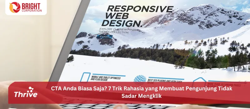 CTA Anda Biasa Saja? 7 Trik Rahasia yang Membuat Pengunjung Tidak Sadar Mengklik