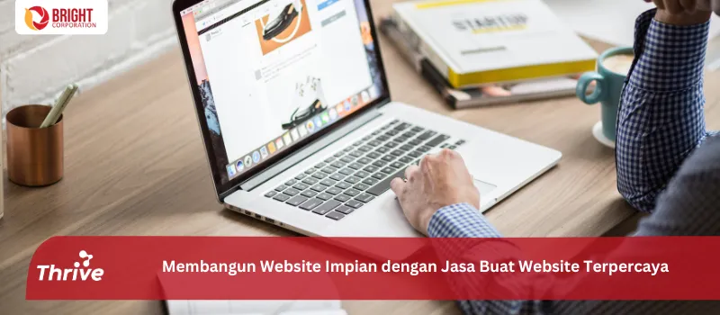 Membangun Website Impian dengan Jasa Buat Website Terpercaya