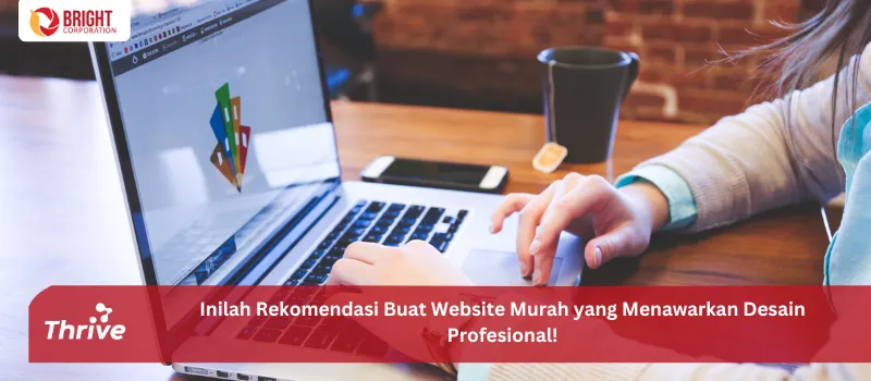Inilah Rekomendasi Buat Website Murah yang Menawarkan Desain Profesional!
