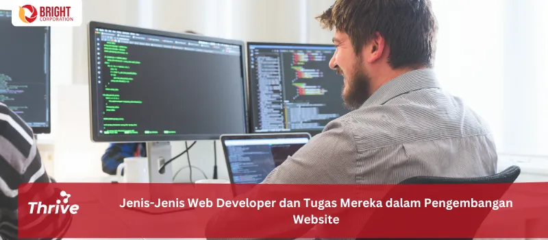 Jenis-Jenis Web Developer dan Tugas Mereka dalam Pengembangan Website