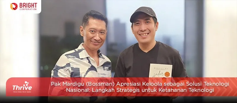 Pak Mardigu (Bossman) Apresiasi Keloola sebagai Solusi Teknologi Nasional: Langkah Strategis untuk Ketahanan Teknologi