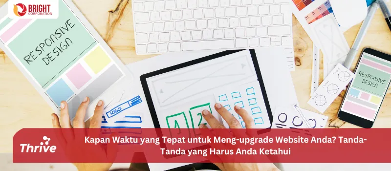 Kapan Waktu yang Tepat untuk Meng-upgrade Website Anda? Tanda-Tanda yang Harus Anda Ketahui