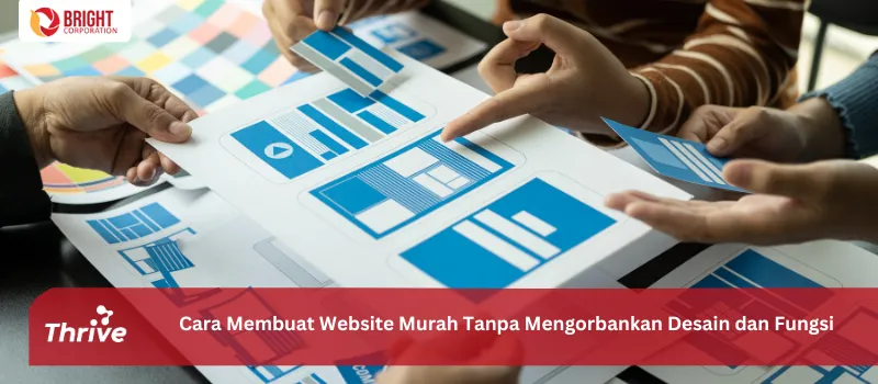 Cara Membuat Website Murah Tanpa Mengorbankan Desain dan Fungsi