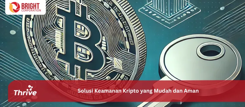 Solusi Keamanan Kripto yang Mudah dan Aman