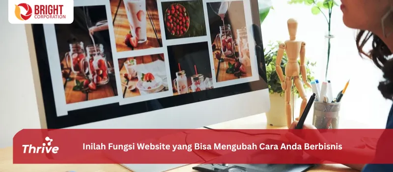 Inilah Fungsi Website yang Bisa Mengubah Cara Anda Berbisnis