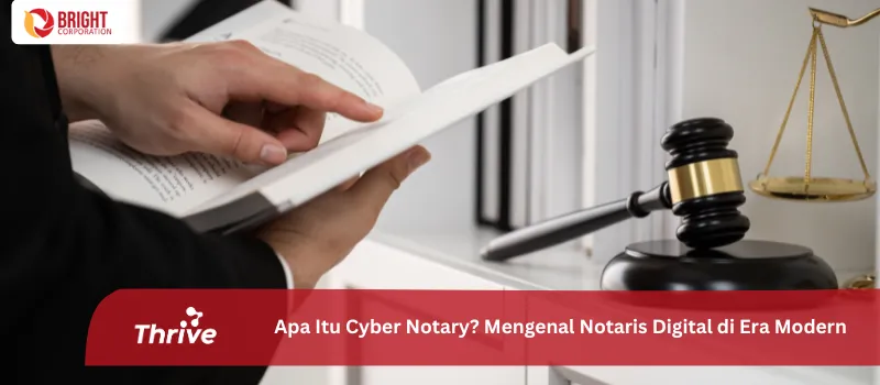 Apa Itu Cyber Notary? Mengenal Notaris Digital di Era Modern