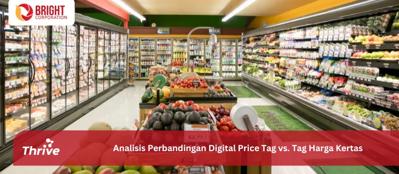 Analisis Perbandingan Digital Price Tag vs. Tag Harga Kertas
