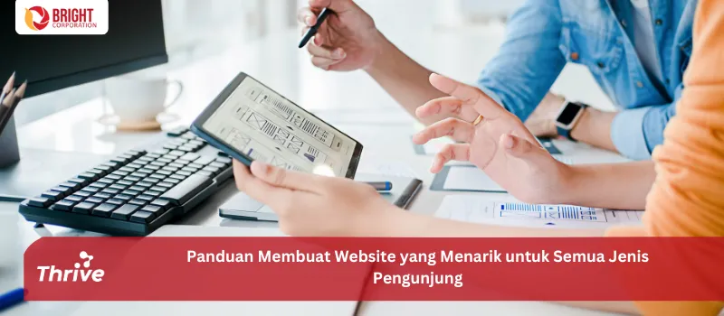 Panduan Membuat Website yang Menarik untuk Semua Jenis Pengunjung