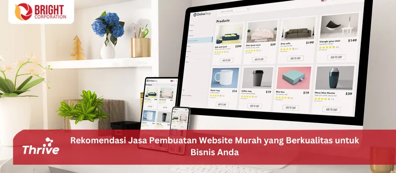 Rekomendasi Jasa Pembuatan Website Murah yang Berkualitas untuk Bisnis Anda