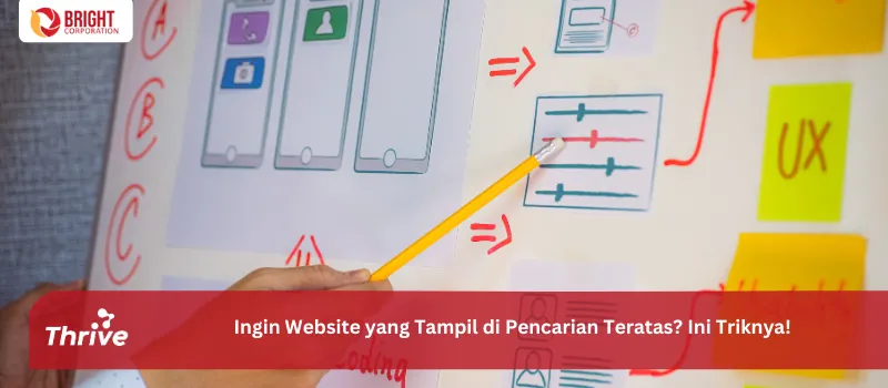 Ingin Website yang Tampil di Pencarian Teratas? Ini Triknya!
